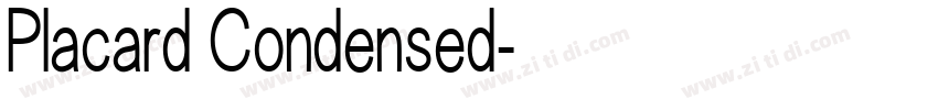 Placard Condensed字体转换